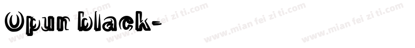 Opun black字体转换